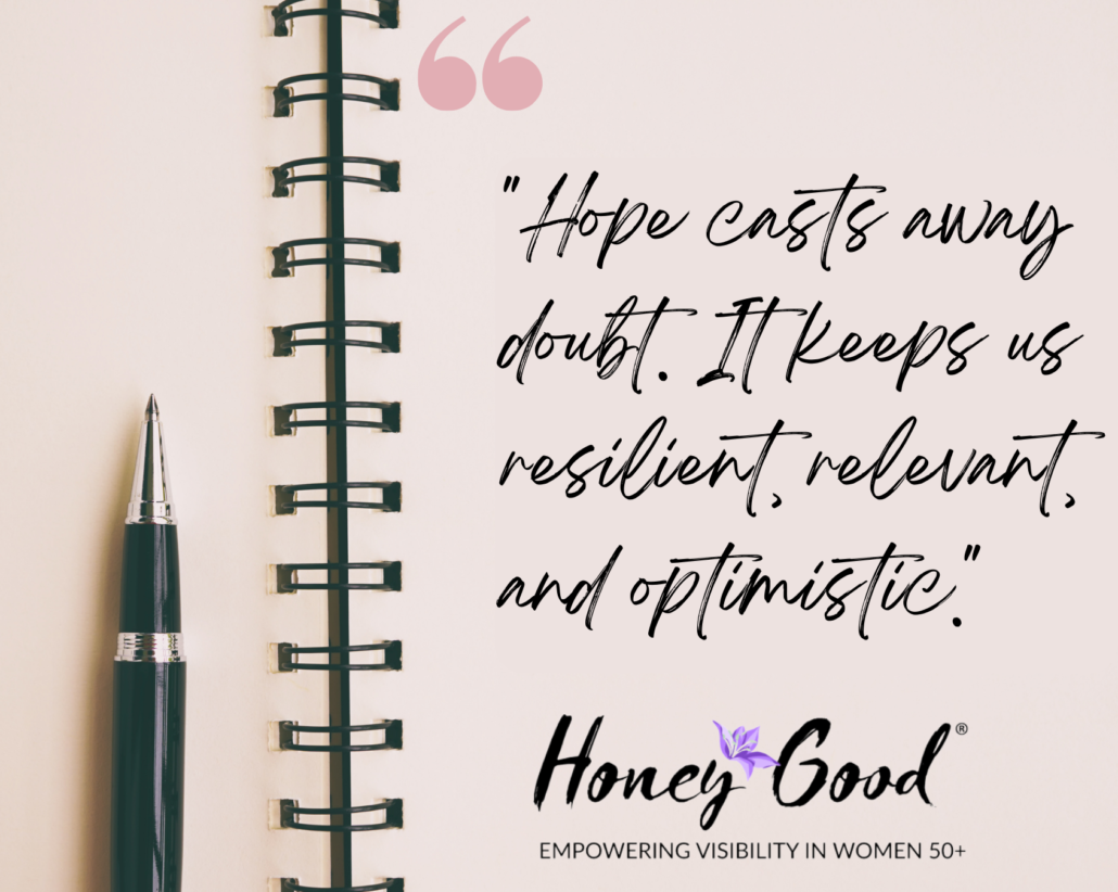 Create hope, a quote by Honey Good