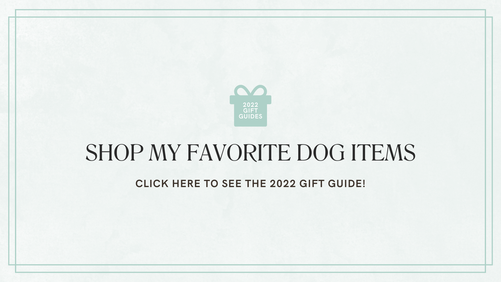 honey good 2022 dog gift guide