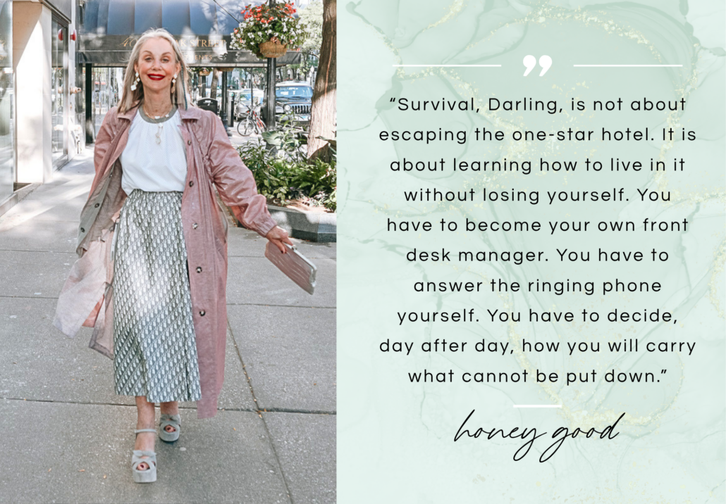 an image of Honey walking and a quote about love and survival