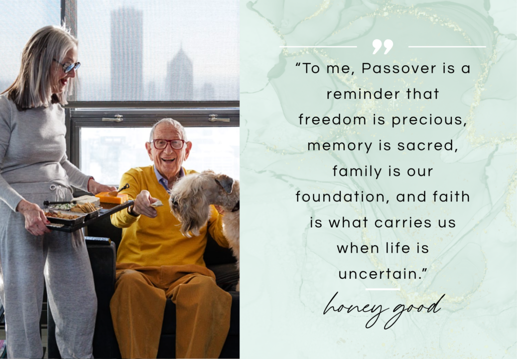 Honey celebrating Passover with her family